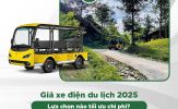 Cập nhật giá xe điện du lịch 2025: Xu hướng và lựa chọn tốt nhất