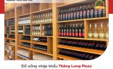 Đồ uống nhập khẩu Thăng Long Plaza - Đơn vị phân phối rượu vang giá sỉ uy tín hàng đầu hiện nay