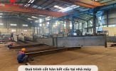 Đơn vị nào gia công kết cấu thép hàng đầu Việt Nam?