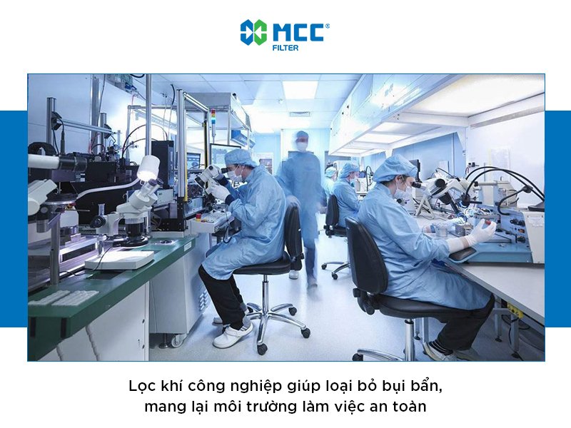 Tại sao nên sử dụng lọc khí công nghiệp MCC Cleantech?